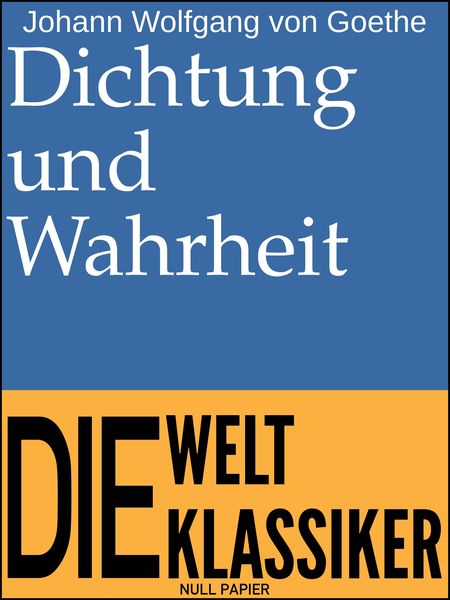 Produktbild: Dichtung und Wahrheit