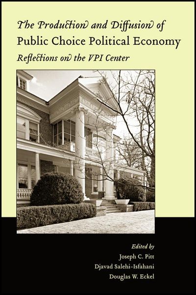 Produktbild: The Production and Diffusion of Public Choice Political Economy