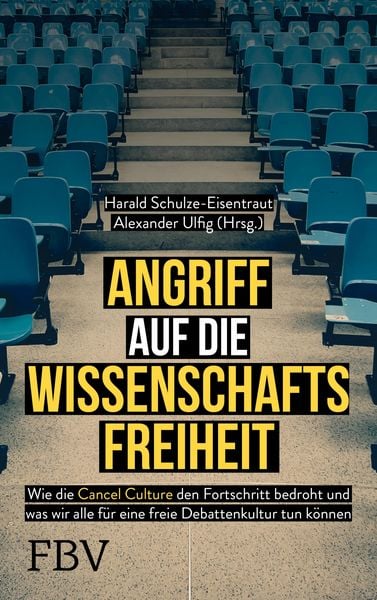 Produktbild: Angriff auf die Wissenschaftsfreiheit