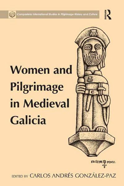 Produktbild: Women and Pilgrimage in Medieval Galicia