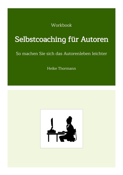Produktbild: Workbook: Selbstcoaching f&uuml;r Autoren