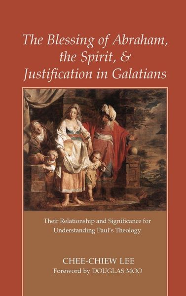 Produktbild: The Blessing of Abraham, the Spirit, and Justification in Galatians