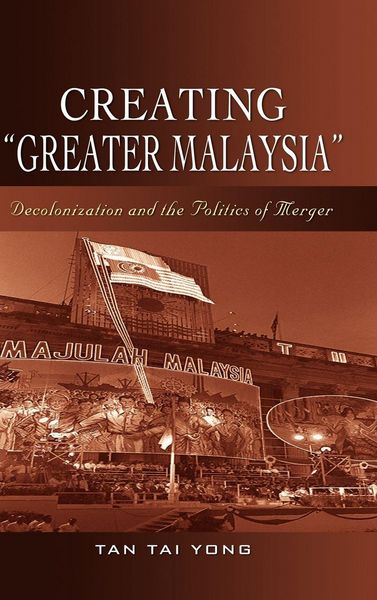 Produktbild: Creating "Greater Malaysia"