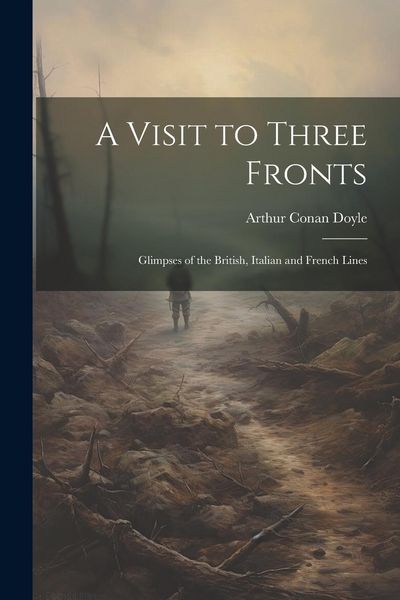 Produktbild: A Visit to Three Fronts