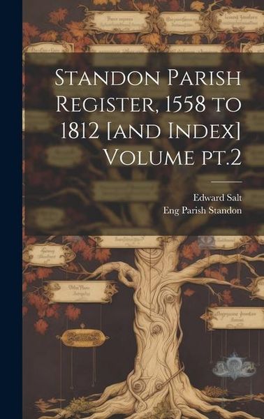 Produktbild: Standon Parish Register, 1558 to 1812 [and Index] Volume pt.2
