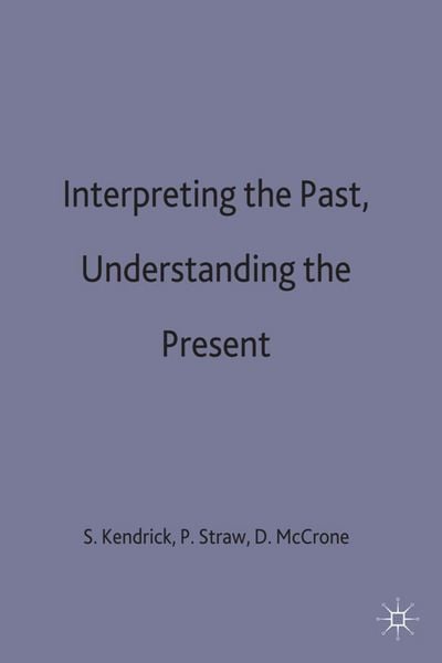 Produktbild: Interpreting the Past, Understanding the Present