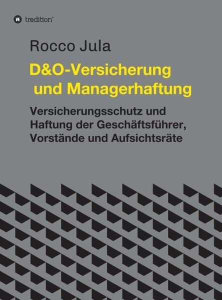Produktbild: D&O - Versicherung und Managerhaftung