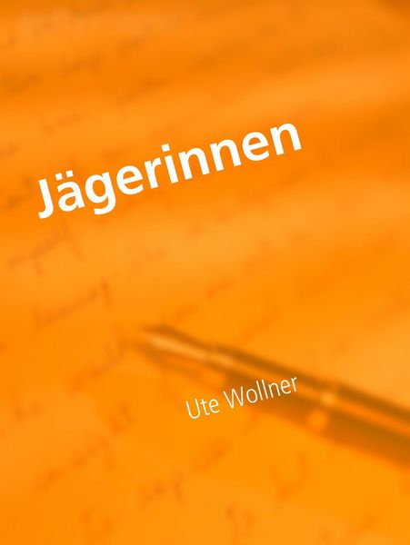 Produktbild: J&auml;gerinnen