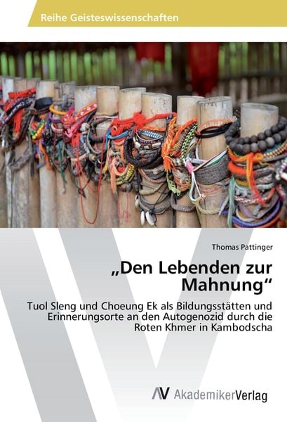Pattinger, T: 'Den Lebenden zur Mahnung'; Taschenbuch von Thomas Pattinger, AV Akademikerverlag, 9783330512733