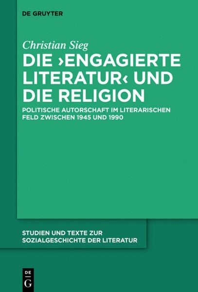 Produktbild: Die &sbquo;engagierte Literatur&lsquo; und die Religion
