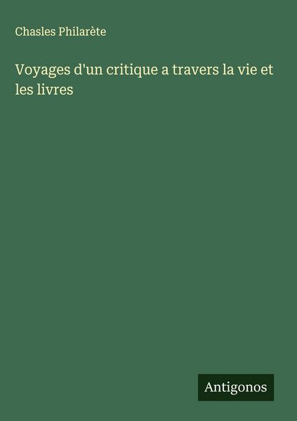 Produktbild: Voyages d'un critique a travers la vie et les livres
