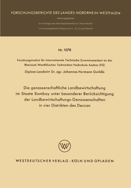 Produktbild: Die genossenschaftliche Landbewirtschaftung im Staate Bombay unter besonderer Ber&uuml;cksichtigung der Landbewirtschaftungs-Genossenschaften in vier Distr