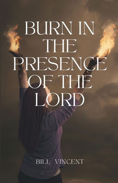 Produktbild: Burn In the Presence of the Lord