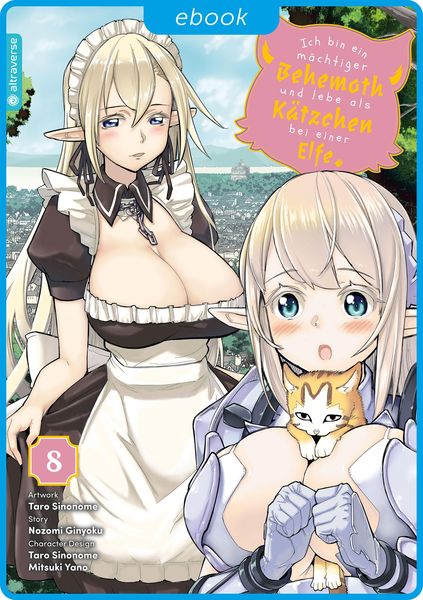 Produktbild: Ich bin ein m&auml;chtiger Behemoth und lebe als K&auml;tzchen bei einer Elfe 08