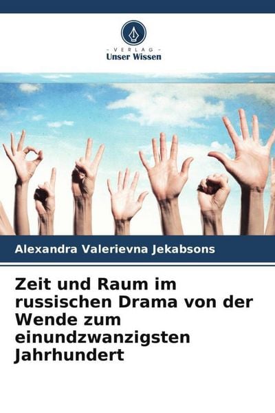 Produktbild: Zeit und Raum im russischen Drama von der Wende zum einundzwanzigsten Jahrhundert