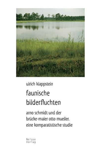 Faunische Bilderfluchten, Taschenbuch von Ulrich Klappstein, Neisse Verlag, 9783862763221