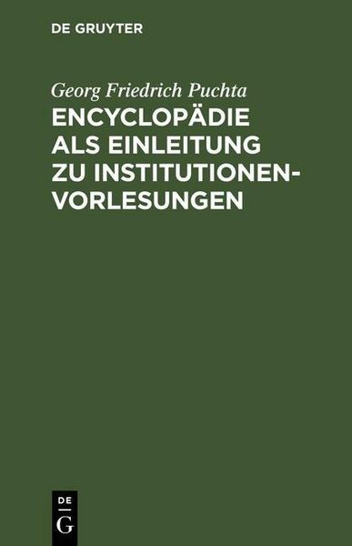 Produktbild: Encyclop&auml;die als Einleitung zu Institutionen-Vorlesungen