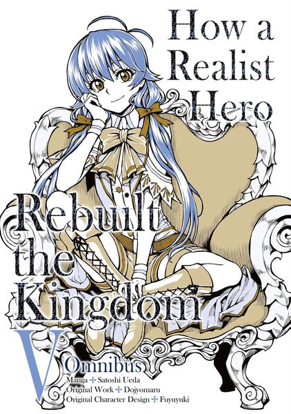 Produktbild: How a Realist Hero Rebuilt the Kingdom (Manga)