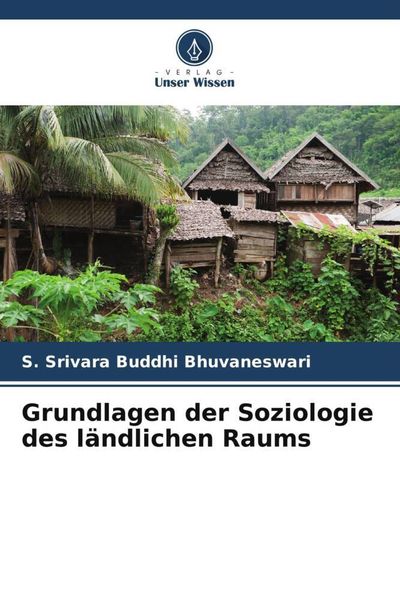 Produktbild: Grundlagen der Soziologie des l&auml;ndlichen Raums