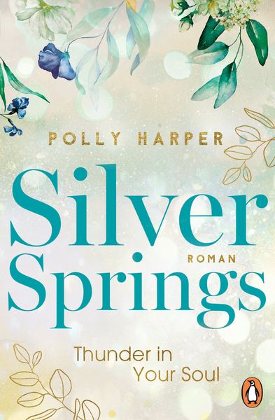 Produktbild: Silver Springs. Thunder in Your Soul