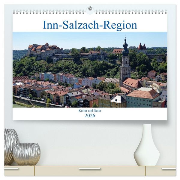Produktbild: Inn-Salzach-Region - Kultur und Natur (hochwertiger Premium Wandkalender 2026 DIN A2 quer), Kunstdruck in Hochglanz
