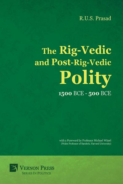 Produktbild: The Rig-Vedic and Post-Rig-Vedic Polity (1500 BCE-500 BCE)
