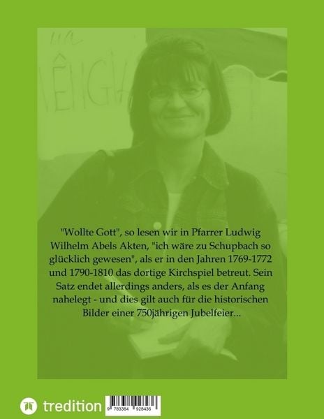 Produktbild: ...wollte Gott, ich w&auml;re zu Schupbach so gl&uuml;cklich gewesen...