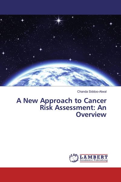 Produktbild: A New Approach to Cancer Risk Assessment: An Overview