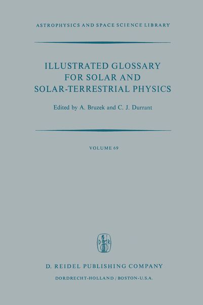 Produktbild: Illustrated Glossary for Solar and Solar-Terrestrial Physics