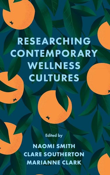 Produktbild: Researching Contemporary Wellness Cultures