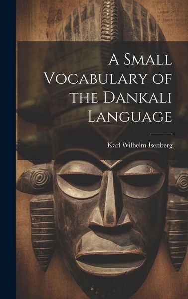 Produktbild: A Small Vocabulary of the Dankali Language