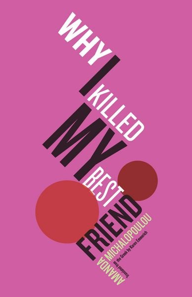 Produktbild: Why I Killed My Best Friend