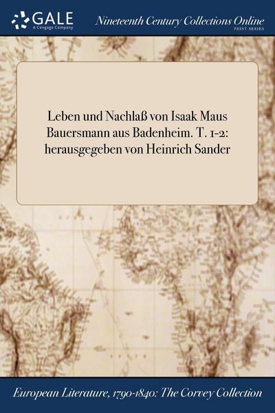 Produktbild: Leben und Nachla&szlig; von Isaak Maus Bauersmann aus Badenheim. T. 1-2