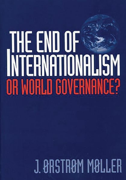 Produktbild: The End of Internationalism