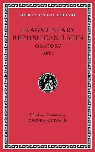 Produktbild: Fragmentary Republican Latin, Volume IV