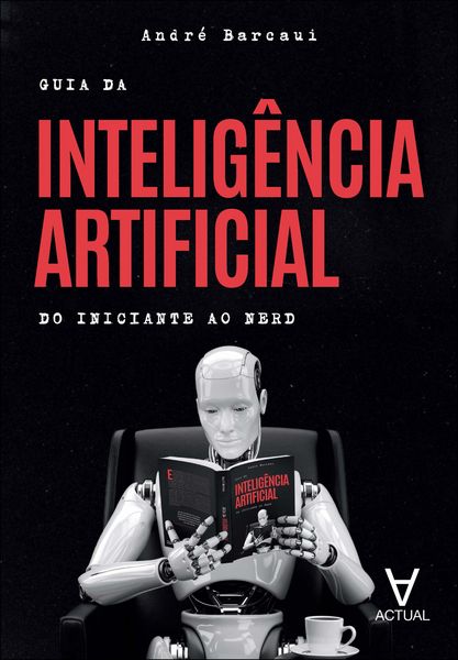 Produktbild: Guia da intelig&ecirc;ncia artificial