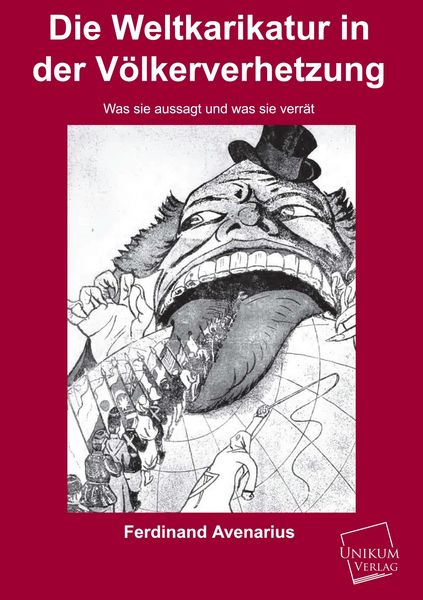 Produktbild: Avenarius, F: Weltkarikatur in der V&ouml;lkerverhetzung