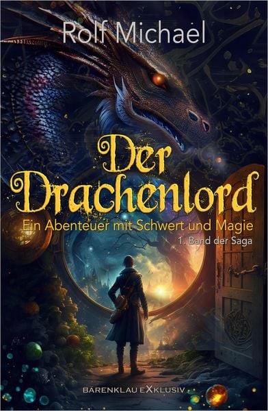 Produktbild: Der Drachenlord - Ein Abenteuer mit Schwert und Magie: Band 1