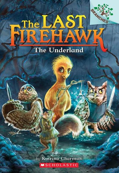 Produktbild: The Underland: A Branches Book (the Last Firehawk #11)