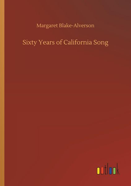 Produktbild: Sixty Years of California Song