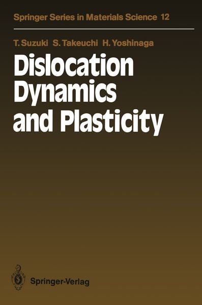 Produktbild: Dislocation Dynamics and Plasticity