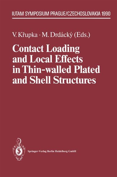 Produktbild: Contact Loading and Local Effects in Thin-walled Plated and Shell Structures