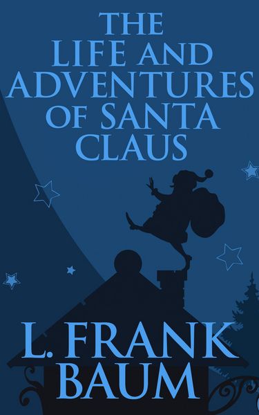 Produktbild: The Life and Adventures of Santa Claus