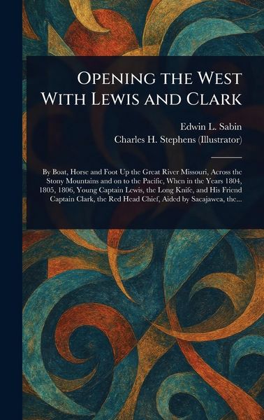 Produktbild: Opening the West With Lewis and Clark