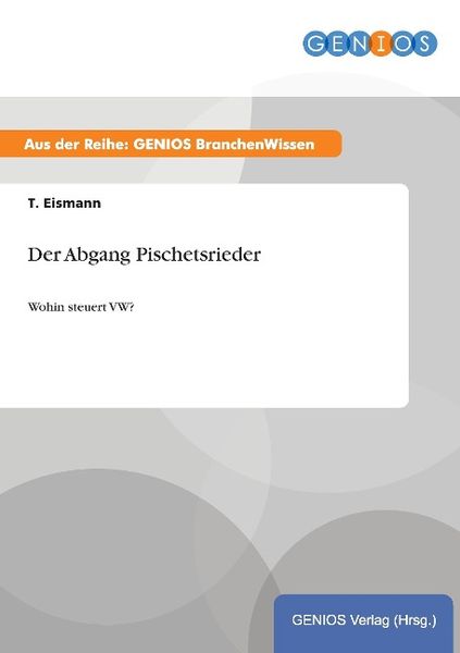 Produktbild: Der Abgang Pischetsrieder