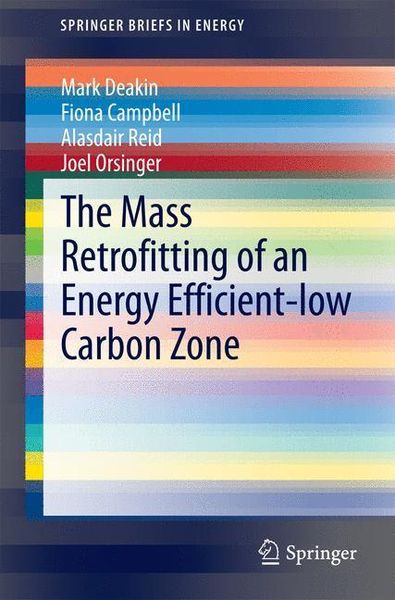 Produktbild: The Mass Retrofitting of an Energy Efficient&mdash;Low Carbon Zone
