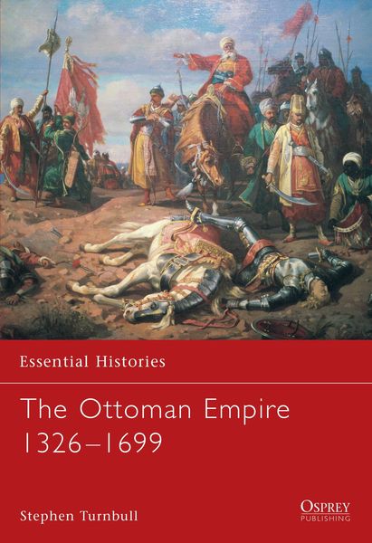 Produktbild: The Ottoman Empire 1326-1699