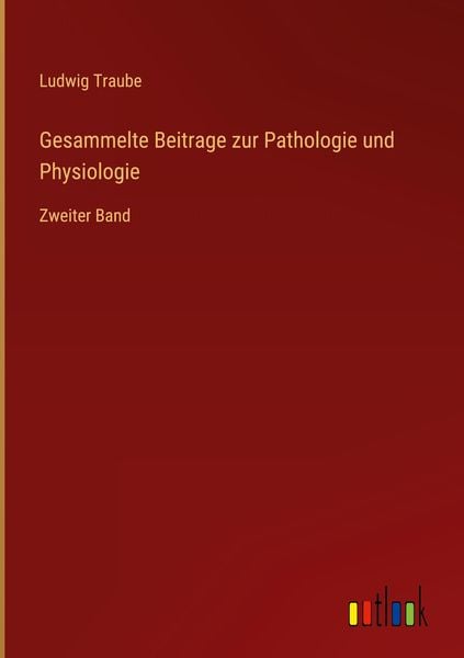 Produktbild: Gesammelte Beitrage zur Pathologie und Physiologie