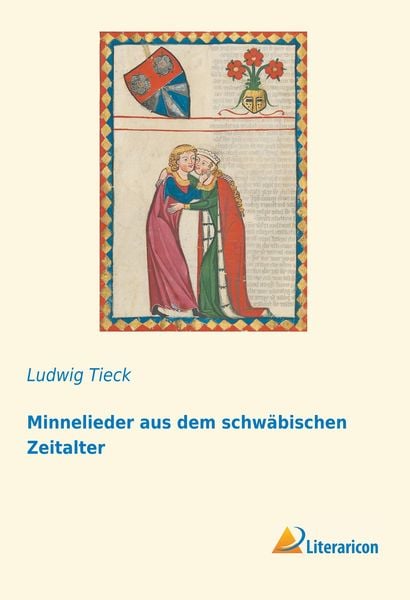 Produktbild: Minnelieder aus dem schw&auml;bischen Zeitalter