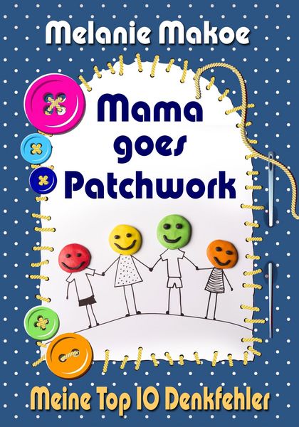 Produktbild: Mama goes Patchwork